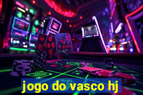 jogo do vasco hj